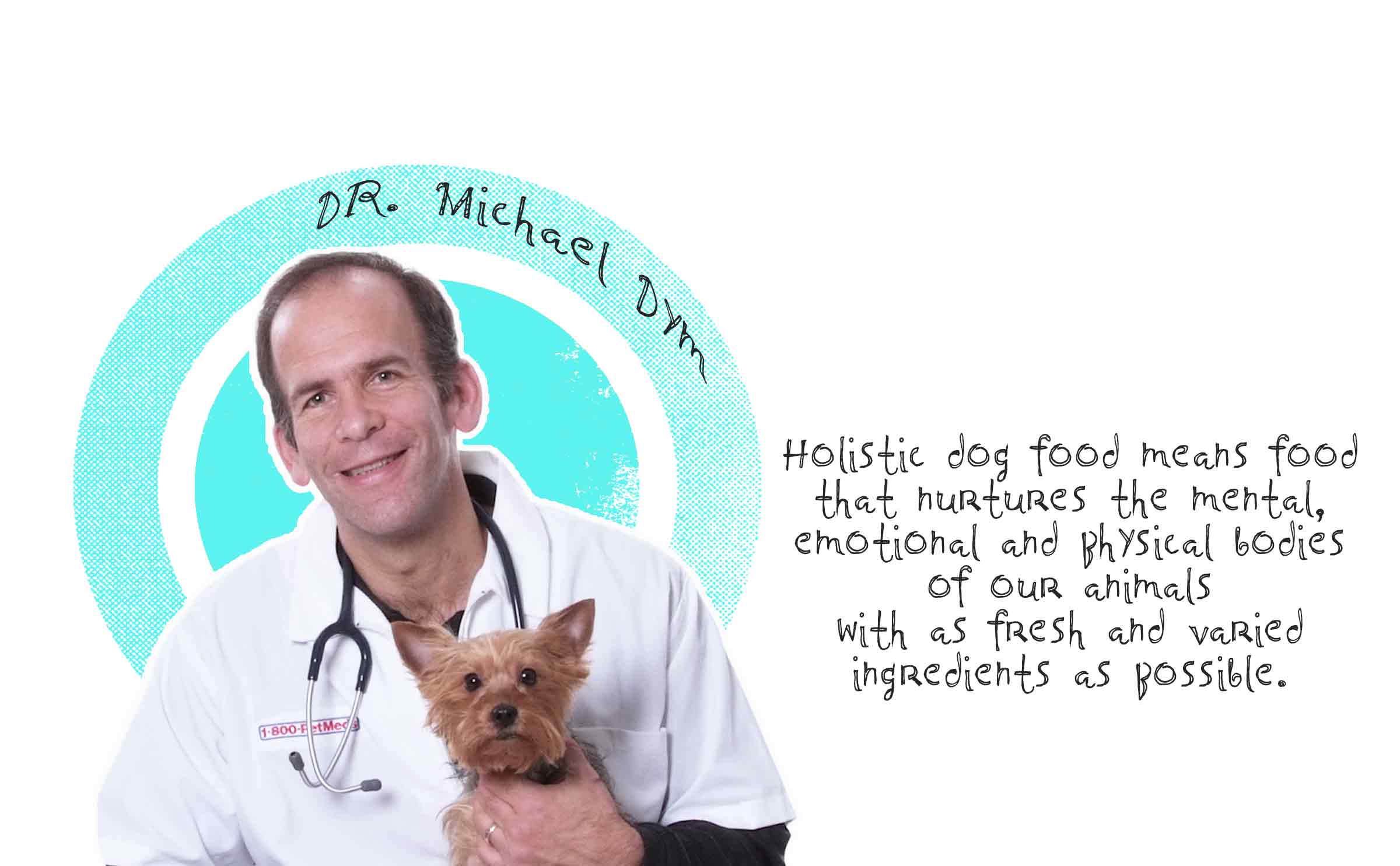 Dr Michael Dym holistic dog food