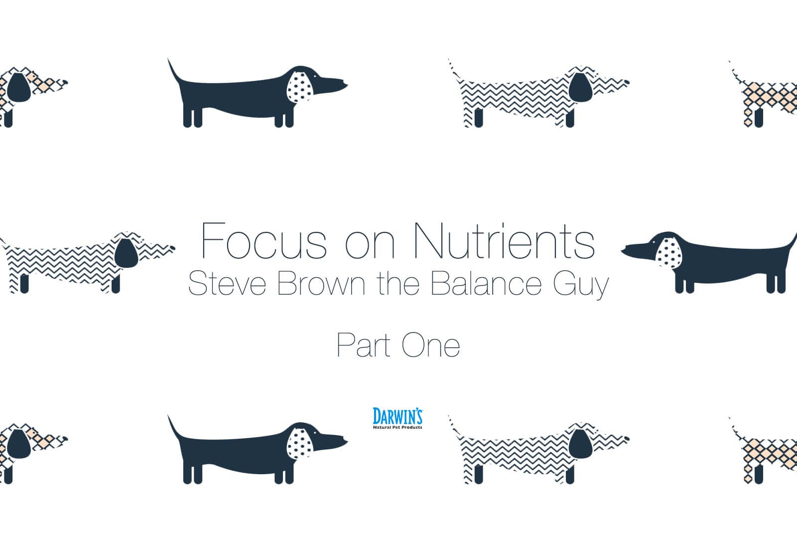 Focus On Nutrients: Part 1
