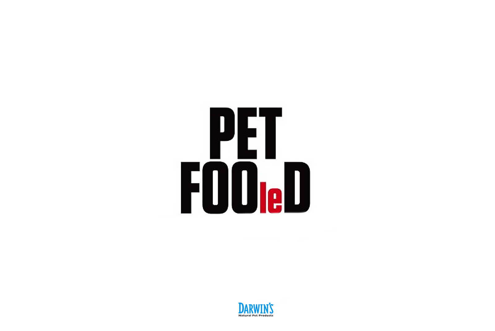 Pet Fooled